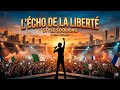 L ÉCHO DE LA LIBERTÉ Style Soolking Raï Trap Stadium Choir Clip Officiel 2025 L ÉCHO DE LA LIBERTÉ Style Soolking Raï Trap Stadium Choir Clip Officiel 2025