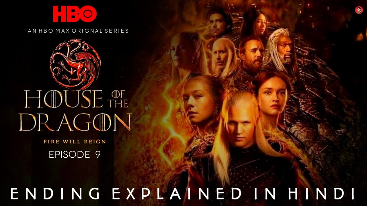 🔥♥️House Of The Dragon Episode 9 Ending Explained In Hindi HOUSE Of