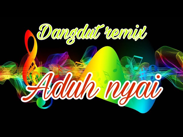 Dangdut remix- Aduh nyai #ARFAZMUSIC OFFICIAL class=