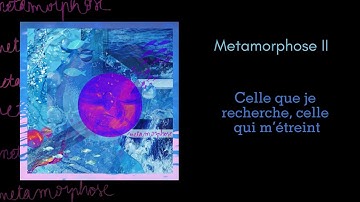 Métamorphose II