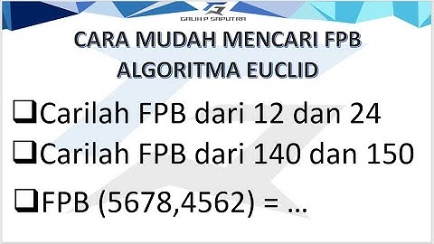 cara mudah mencari FPB dengan algoritma euclid