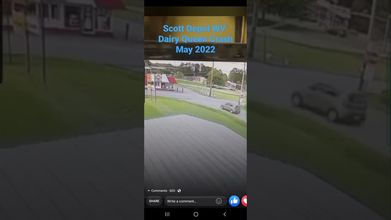 Dairy Queen Crash Scott Depot WV May 2022 YouTube