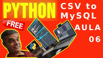 06 Python com Marco Maddo ensinando salvar dados CSV no Banco de Dados  MySQL. IMPERDÍVEL