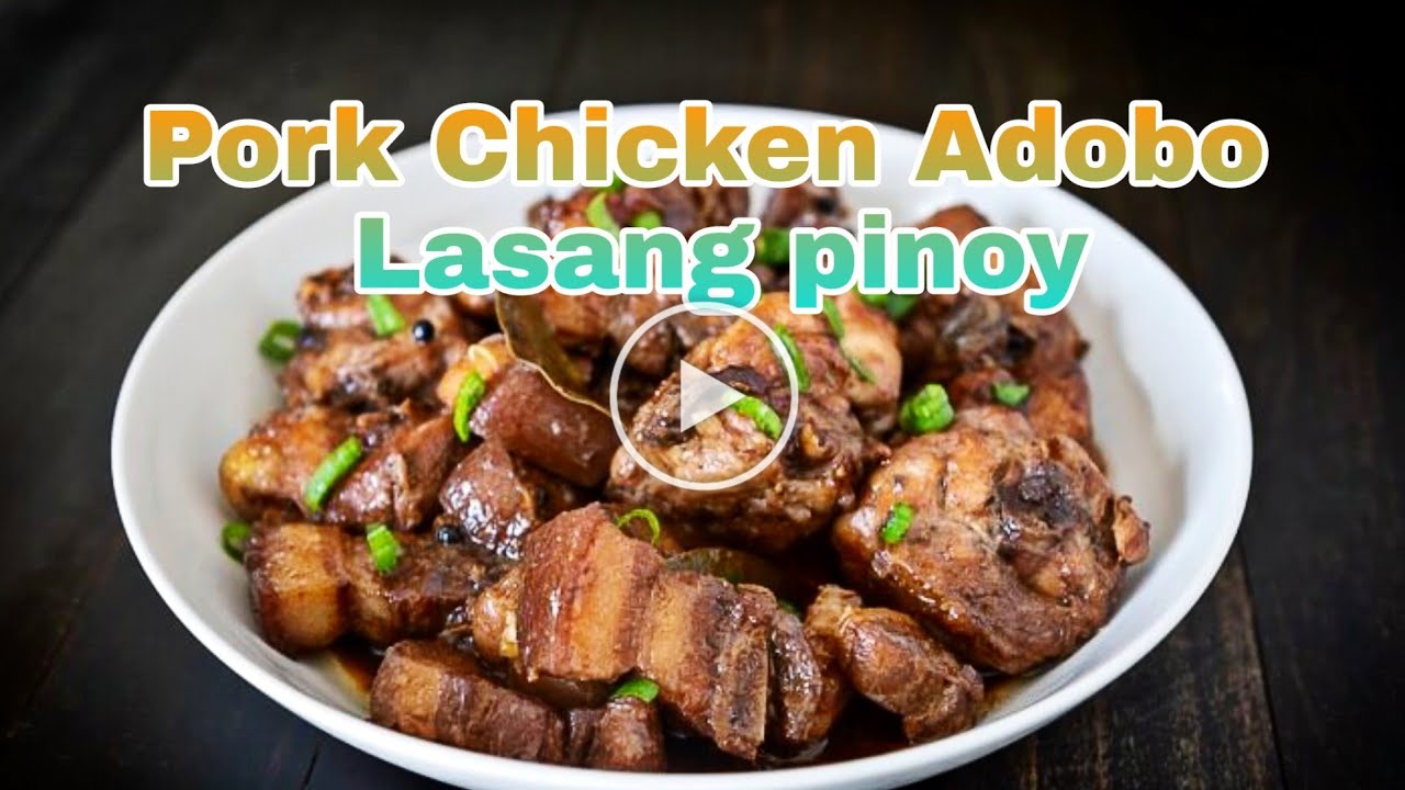 Panlasang Pinoy Pork Chicken Adobo Pagkaing Pinoy Youtube | Hot Sex Picture