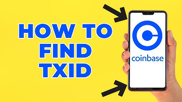 How to Find TXID on Coinbase App (Step by Step)