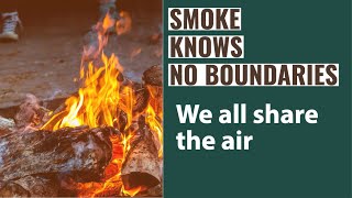 We All Share the Air | Reducing Smoke-Related Pollution in Arizona