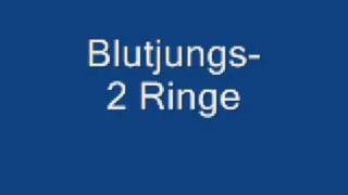 Blutjungs - 2 Ringe