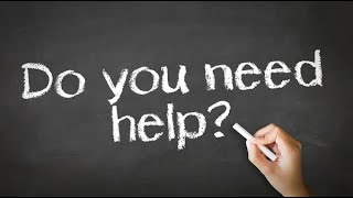 Do You Need Help?