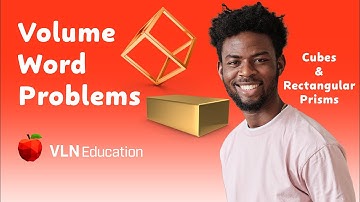 Volume Word Problems: Cubes and Rectangular Prisms
