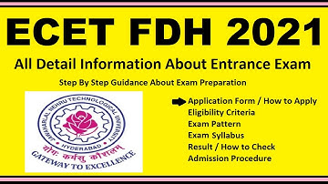 ECET FDH 2021 - Notification, Dates, Application, Eligibility, Admit Card, Pattern, Syllabus, Result