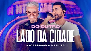 Matogrosso e Mathias - Do Outro Lado Da Cidade | DVD Zona Rural 02
