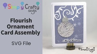 Flourish Ornament Card Assembly - Christmas Card SVG File