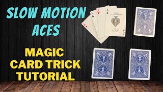 Thumbnail for Slow Motion Aces - McDonald Aces Without Gimmicks - Magic Card Trick Tutorial
