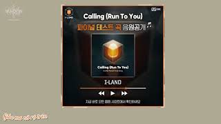 [VIETSUB](ILAND) | Calling (Run to you) - ILANDER