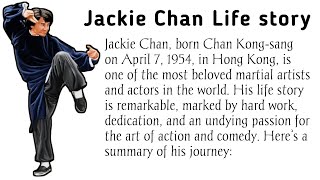 Jackie Chan Life Story Jackie Chan, born on April 7, 1954, in Hong Kong, is on