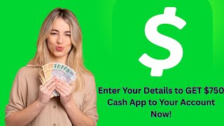 Claim Your $750 Cash App Transfer Now! | Legit or Scam?
