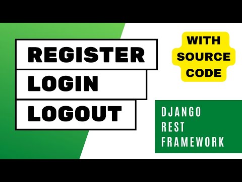 Django REST Framework | User Register Login Logout API