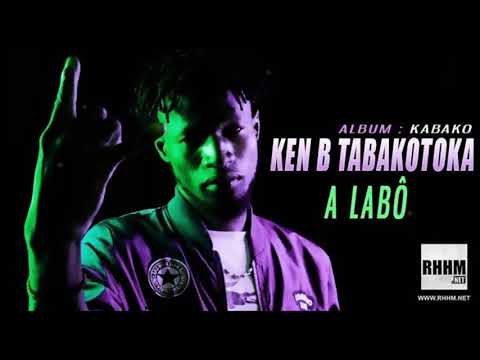 KEN B TABAKOTOKA - A LABÔ (2019)