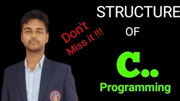 Demystifying the Structure of C Programming || #c programming || #structure of c || #as official ||