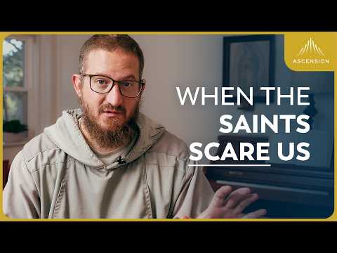 When the Saints Scare Us