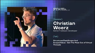 StructuredTaskScope And ScopedValue - Get The Most Out of Virtual Threads | Christian Woerz