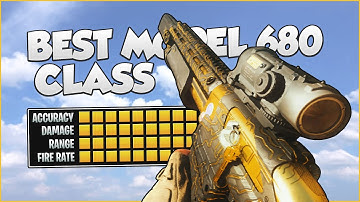 The Best Model 680 Class in Modern Warfare!