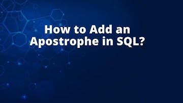 How to Add an Apostrophe in SQL?