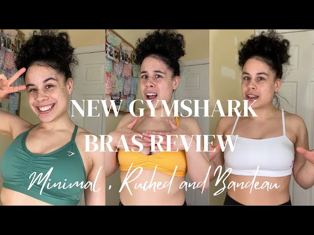 New Gymshark Bras Review (Minimal, Ruched + Bandeau) 