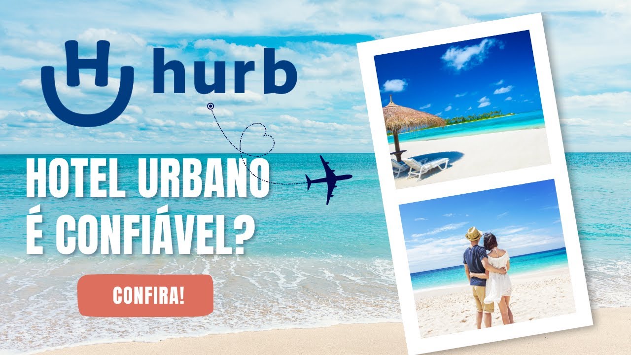 HURB - HOTEL URBANO É CONFIÁVEL? Pacotes Baratos Hotel Urbano Vale a Pena? A VERDADE!