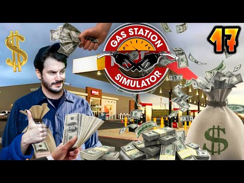 ENFIN LE FRIC   Gas Station Simulator  Ep17 POGNON MAX