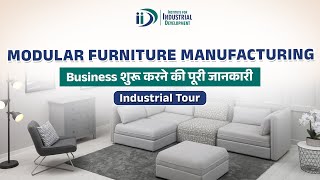 Modular Furniture Manufacturing Business Modular Furniture Factory Setup Business Idea