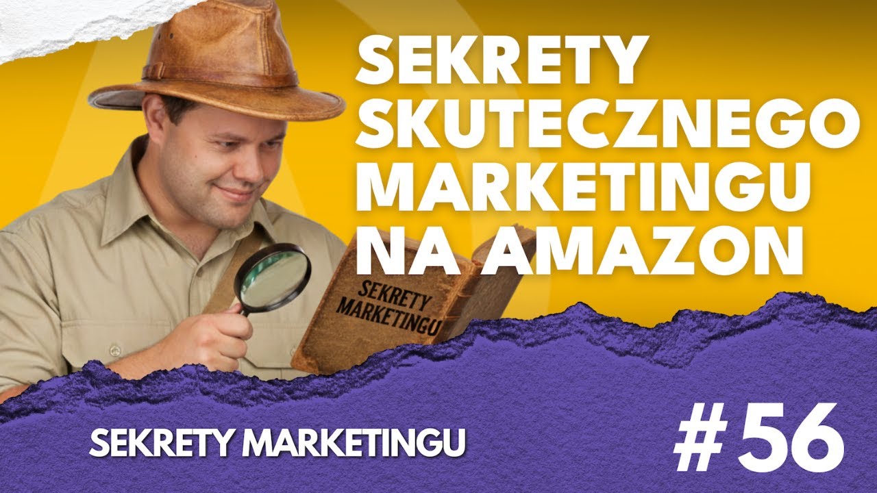 Sekrety skutecznego marketingu na Amazon