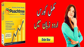 peachtree accounting tutorial full |   Tutorial No 1 | LEARN PEACHTREE IN URDU | peachtree software