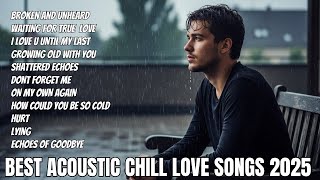 Chill Acoustic Love Songs Playlist 2024 - Acoustic Guitar Songs Of All Time  -