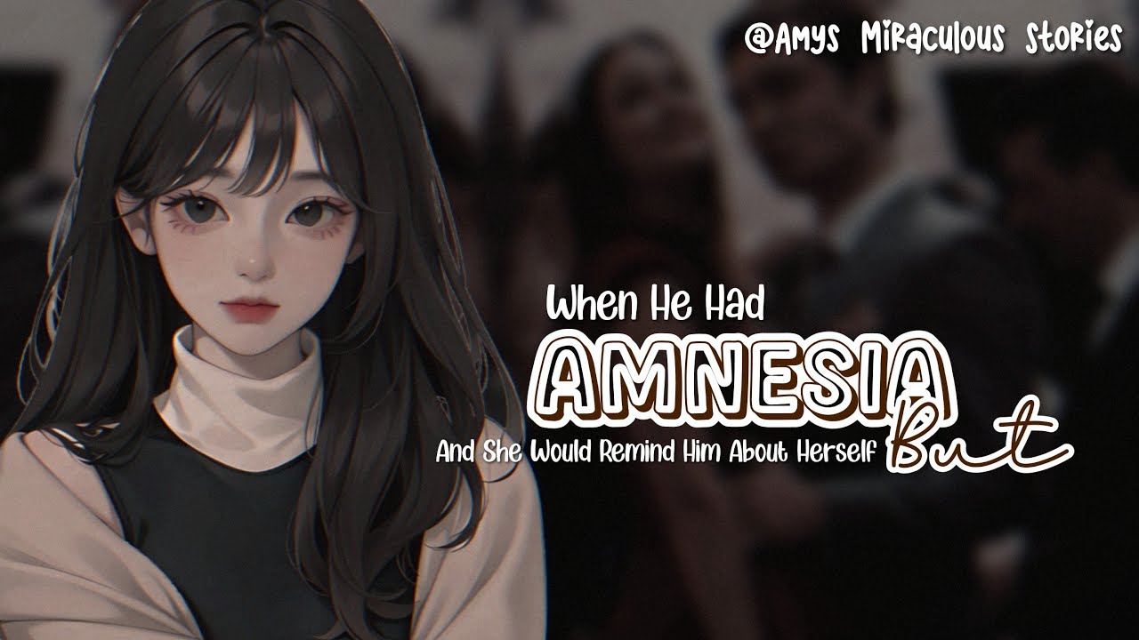 When He Had Amnesia And She Reminded Him About Herself Everyday- || One - shot || mlb texting story