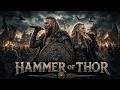 Viking Trap – HAMMER OF THOR 💀 || Epic Norse Rap | Battle Music | Viking Mix | Viking Song