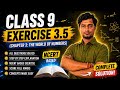 Class 9 Maths Chapter 3 Solutions | Ex:- 3.5 | New NCERT Book Ganita Manjari | The world of Numbers