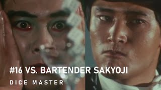 Kaiketsu Zubat Episode 16 Hayakawa Vs Dice Master Bartender Sakyoji