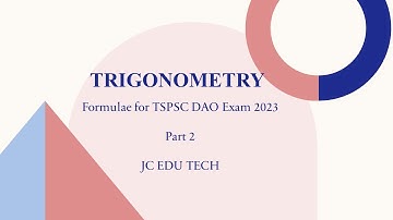 Trigonometry Formulae for TSPSC DAO Exam 2023|Shortcuts|Mensuration| DAO Paper 2| Trigonometry part2