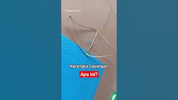 Kerangka Layangan Terbaru Kreasi Sendiri || Baru Belajar 🤩🪁 #shorts #fyp #viral #trending #education