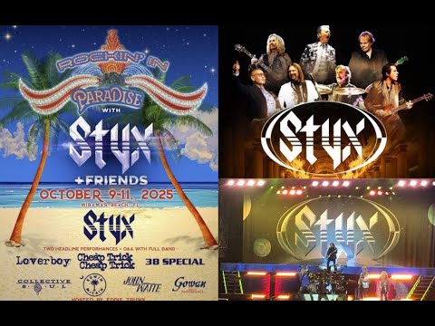 "Rockin' In Paradise With STYX + Friends" vacation w/ Loverboy, Cheap Trick, Collective Soul + more!