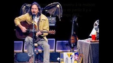 Pearl Jam :Thumbing my way (sous-titres en français)