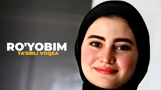 картинка: Рўёбим | Кўзларни ёшлатган воқеа | Сабрием @SakiynaOfficial