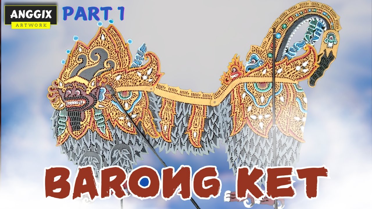 Proses Pembuatan Wayang Kertas Karton Barong Ket Part 1