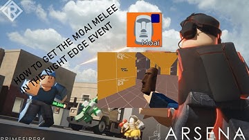 How to get MOAI MELEE in Roblox Arensal Night Edge Event