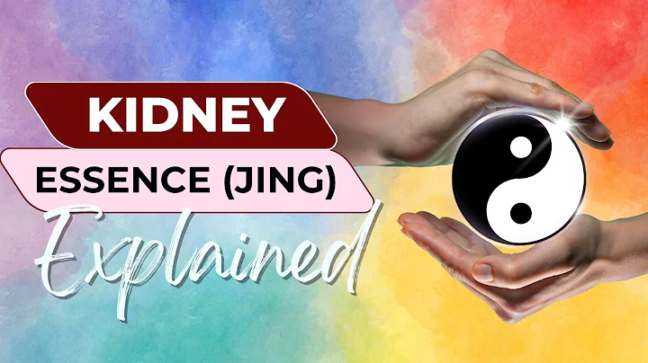 Kidney Essence (Jing) explained #Chinesemedicine