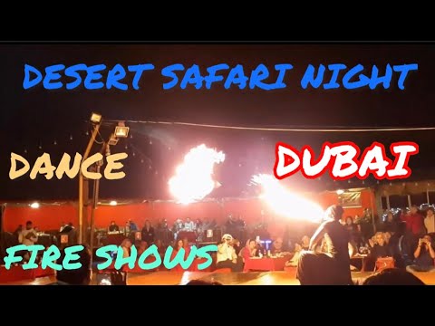 FIRE SHOW | TAMOURA DANCE | BBQ DINNER | DUBAI DESERT SAFARI CAMP | @travelnatureazhar