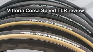 Vittoria Corsa Speed TLR review - YouTube