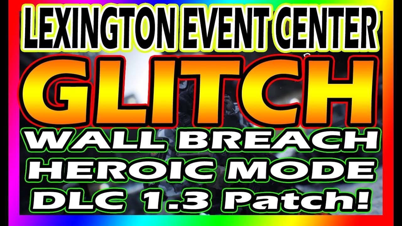 HEROIC MODE Glitch Lexington Event Center | The Division | Mission Exploit | Underground DLC 1.3 WOW