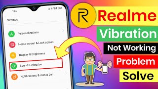 Realme Mobile Vibration Not Working Realme Vibration Problem Solved Vibration Test Kaise Karen
